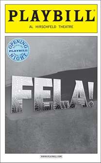 Fela! Limited Edition Official Opening Night Playbill 